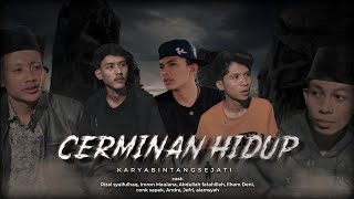 CERMINAN HIDUP PART 1 | BINTANG SEJATI