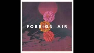 Video thumbnail of "Foreign Air-Echo"