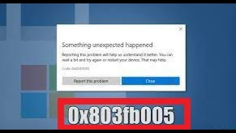 Windows Store Error 0x803fb005 In Windows