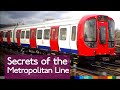 Secrets of the Metropolitan Line