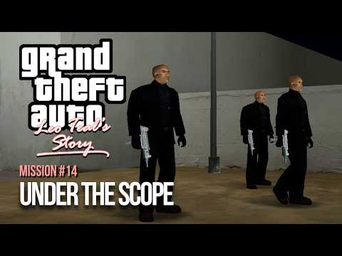 GTA Leo Teal's Story - Mission #14 - Under The Scope