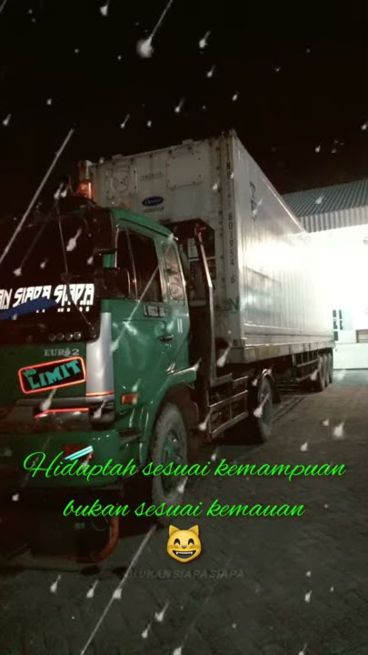 Story wa kehidupan sopir trailer surabaya