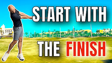 Start With The Finish | What Nobody Tells You About The Follow-Through!