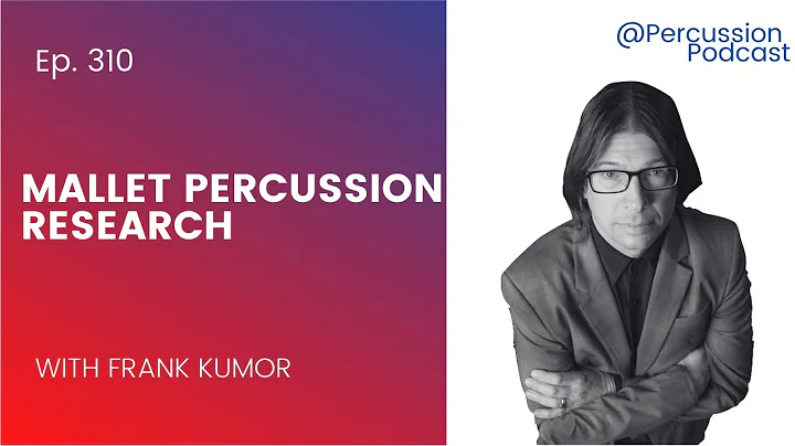 @Percussion 310 - Mallet Percussion Research with ...