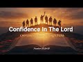 Numbers 13:26-33 | Confidence In The Lord