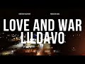 Lil Davo Love And War ALLDAY8407FILMS Lildavo256 mp3