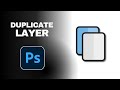 How to Duplicate a Layer in Photoshop