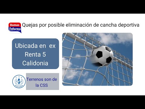 Quejas por posible eliminación de cancha deportiva en Calidonia