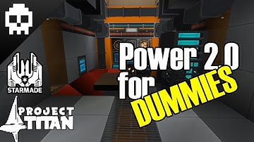 Power 2.0 For Dummies | Project TITAN (StarMade Let