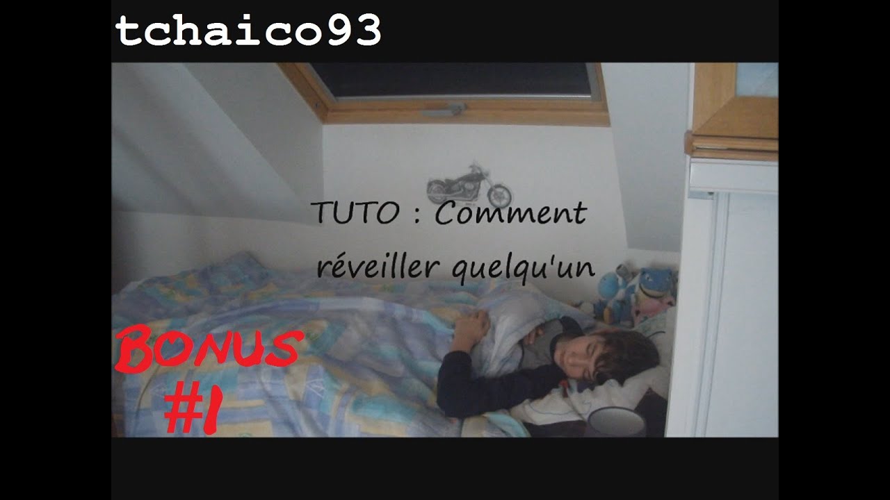 Comment réveiller quelqu'un (Bonus #1) - YouTube