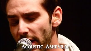 Mikey Wax - Only One | Acoustic Asheville