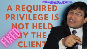 How to fix an error: A required privilege is not held by the client in DOS