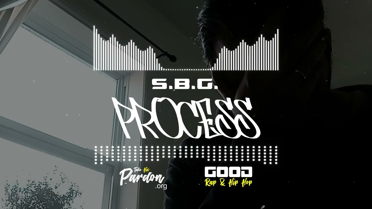 Ver SBG - Process | GOOD RAP & HIP HOP 🔊 no YouTube Ver SBG - Process | GOOD RAP & HIP HOP 🔊 no YouTube