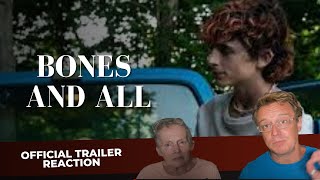 BONES AND ALL (Official Teaser) The Popcorn Junkies Reaction