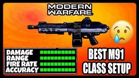Best m91 Class Setup MW