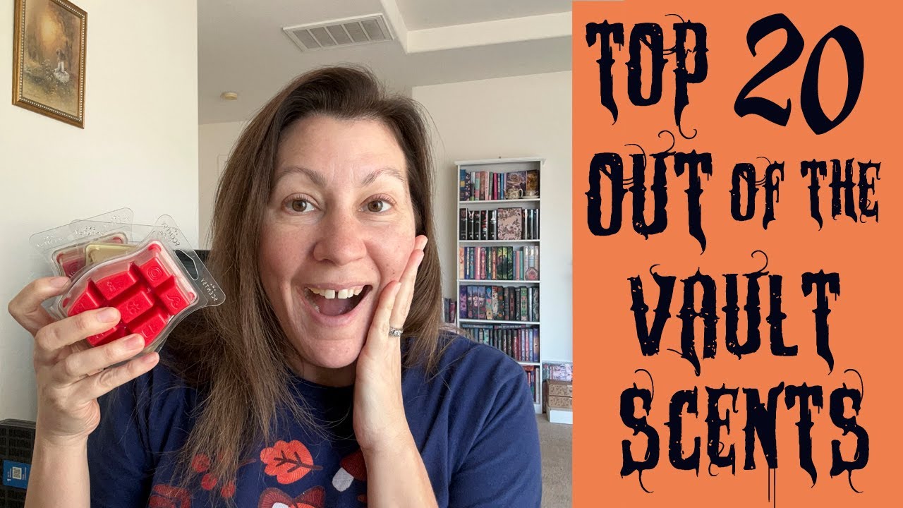 My Top 20 Out of the Vault Scentsy Club Recommendations - So Many Retired Wax Bars Have Returned!