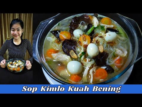 Recipes and how to make delicious clear Kimlo soup
