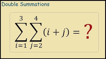 How to Solve Double Summations (Steps)