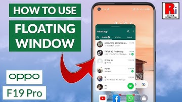 How to Use Floating Window in Oppo F19 Pro