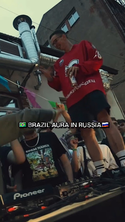🇧🇷 BRAZIL AURA IN RUSSIA 🇷🇺 #shorts #edm #rave #viral