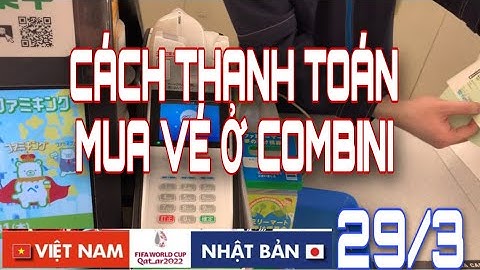 Combini trong thanh toán bên nhật là gif năm 2024