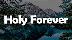 Holy Forever, Gratitude (yrics) - Bethel Music, Jenn Johnson, Brandon Lake thumbnail