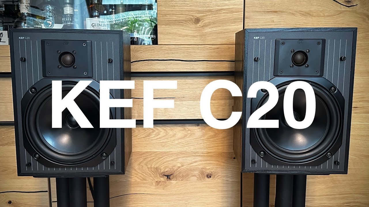KEF C20 Speakers Demo - YouTube
