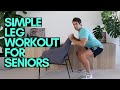 Do These Exercise For Stronger Legs | Daily leg Exercises for Seniors