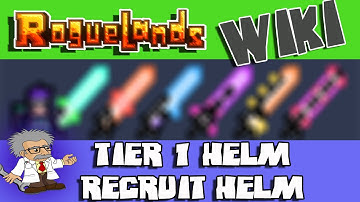 ROGUELANDS WIKI - RECRUIT Helm | Roguelands Tutorial | How to Craft Tier 1 HELM - RECRUIT
