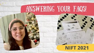 NIFT 2021 FAQS (ANSWERING YOUR QUESTIONS!)
