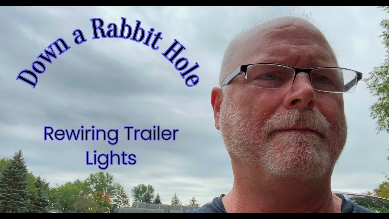 Down a Rabbit Hole: Rewiring Trailer Lights - YouTube