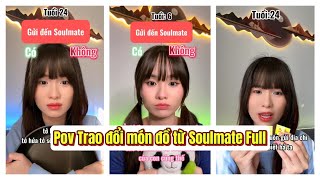 Lý Nguyễn Nhi / Pov Trao đổi món đồ từ Soulmate Full screenshot 3