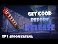 Ninjala - Ippon Katana Tips & Analysis (Get Good Before Release!)