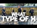 WHAT TYPE OF X by Jessie | Zumba | KPop | TML Crew Jay Laurente