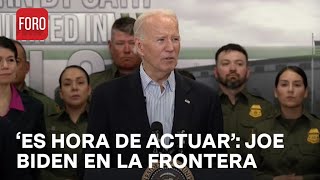 Joe Biden; Discurso durante visita a frontera con México - A las Tres