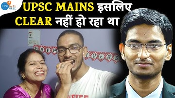 UPSC Mains के लिए मैंने ये Strategy अपनाई ! | IPS Raj Krishna | UPSC Strategy | Josh Talks UPSC