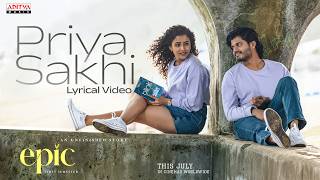 Priyasakhi Lyrical Video | EPIC First Semester | Anand Deverakonda, Vaishnavi | Aditya Haasan