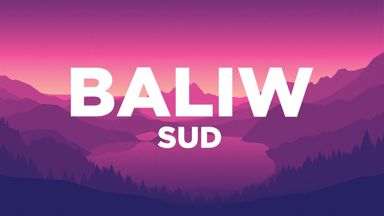 Baliw- SUD (lyrics)