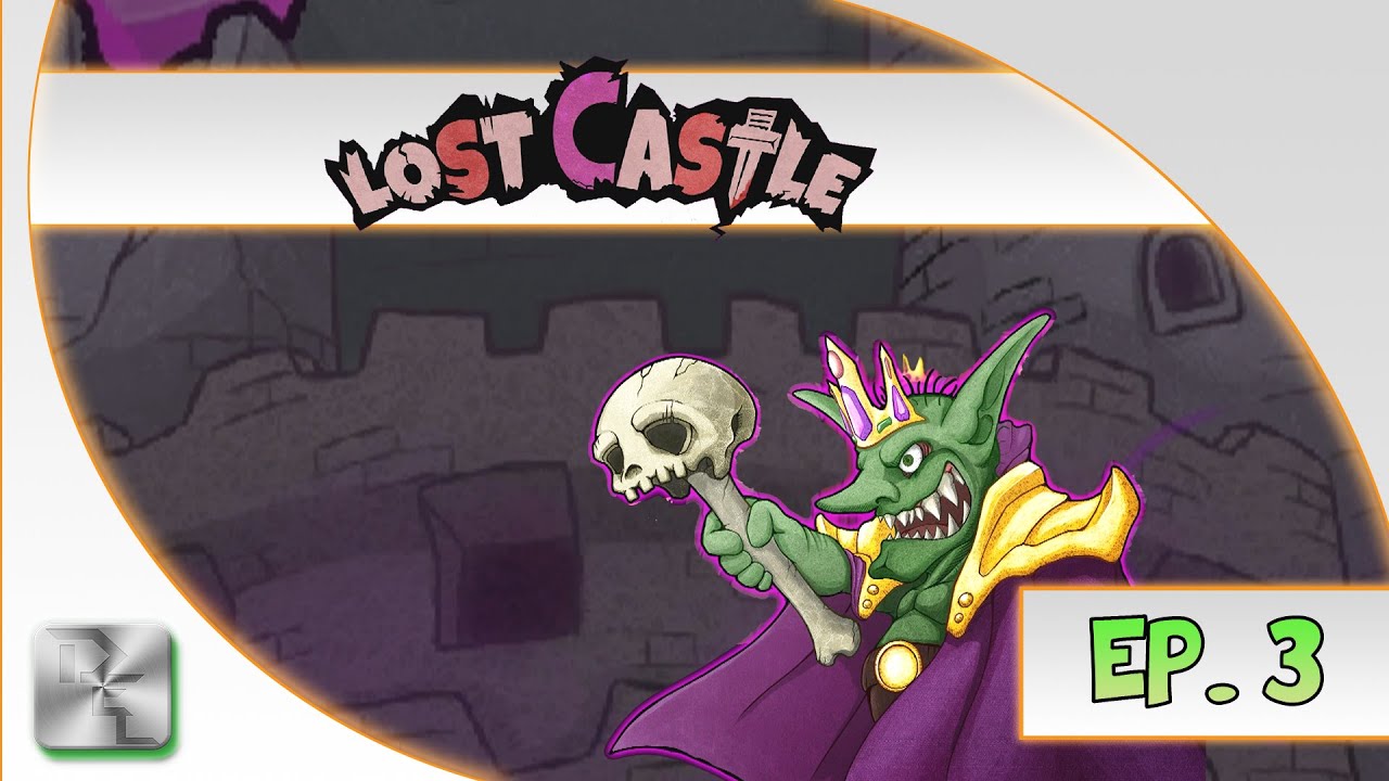 Lost Castle - Let's Play - Ep3 - Lost Castle Gameplay Spotlight / Walkthrough / Review