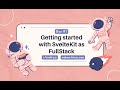 Getting started with SvelteKit as FullStack