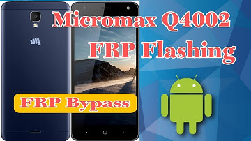 Micromax Q4002 FRP Google Account Remove/ q4002 Frp Bypass. / Fleshing File Tool  Frp Remove
