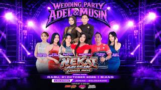 Download lagu 🔴#LIVE NEKAT MUSIC | WEDDING MOHSIN & ADHELLIA | MONJAYA AUDIO | NJEPANG - BOLOGARANG 21 OKT 2026