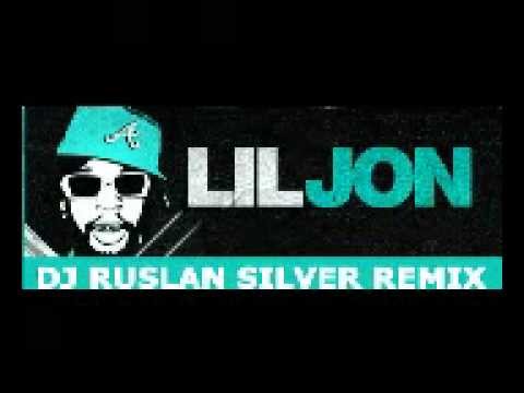 Lil Jon Ft Kee Give It All U Got Dj Ruslan Silver Remix Youtube 