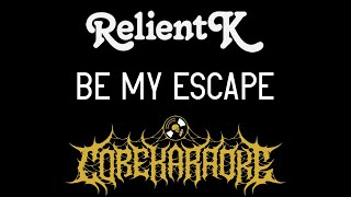 Relient K - Be My Escape [Karaoke Instrumental]