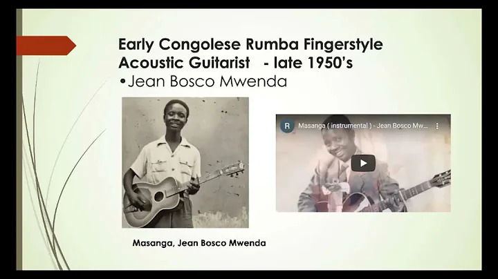 Congolese Rumba/Soukous Music presentation by Joel...