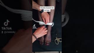Double Column tie on legs #kinktok #ctokinky #shibari #tutorial #art #rope #knot #ropebunny