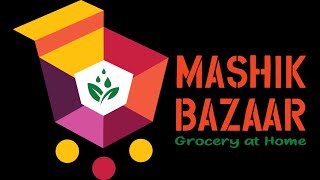 Mashik Bazaar