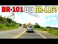 Diferença da BR-101 para a BR-116 na Bahia