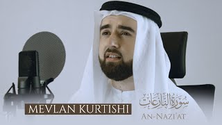 Mevlan Kurtishi - An Nazi'at (سورة النازعات) Resimi