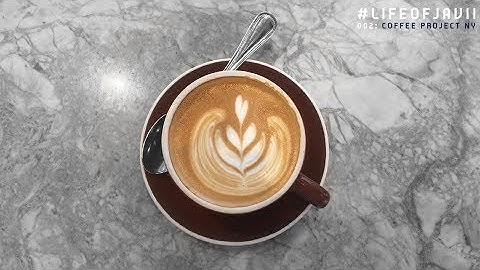002: Coffee Project NY | #LifeOfJavii